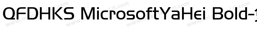 QFDHKS MicrosoftYaHei Bold字体转换